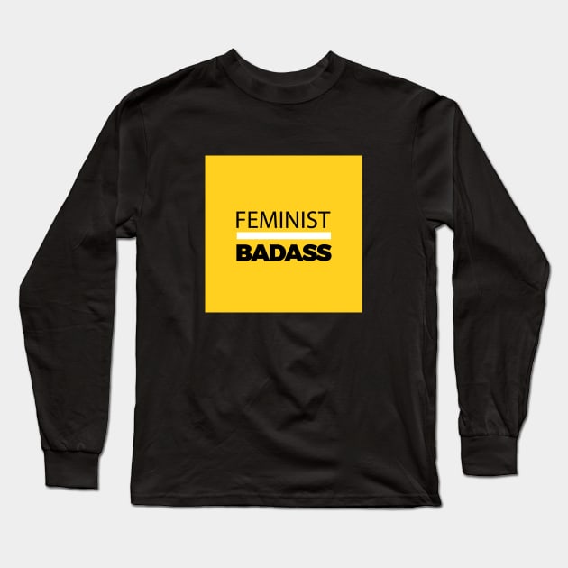 Feminist Badass Long Sleeve T-Shirt by Suprise MF